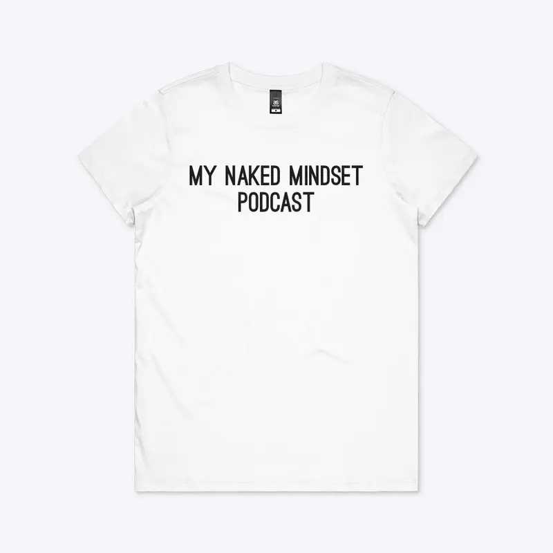 My Naked Mindset Merch